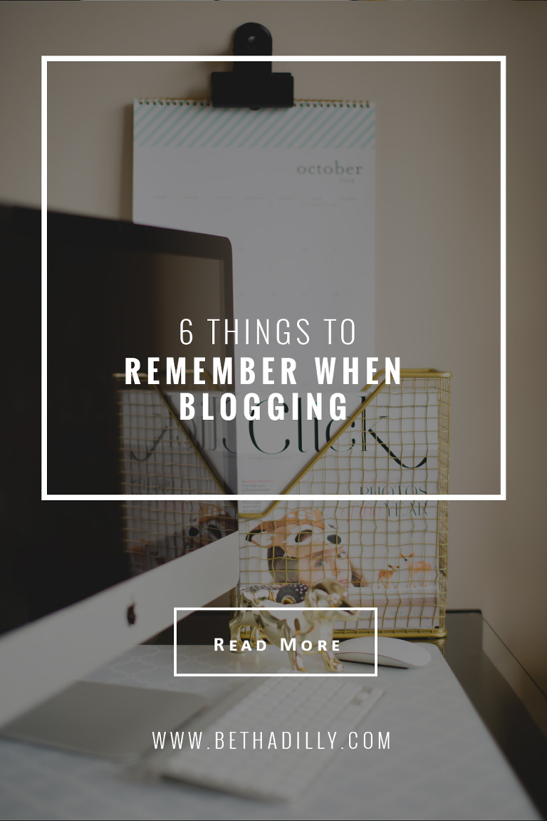 6 Things To Remember When Blogging | Bethadilly Photography