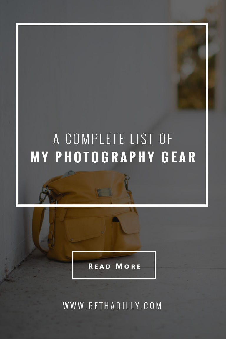 My Photography Gear | Bethadilly Photography