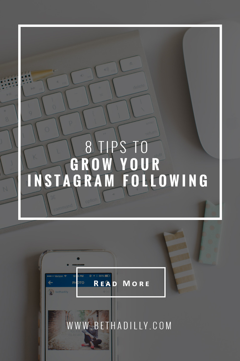 8 Tips To Grow Your Instagram Following | bethadilly photography