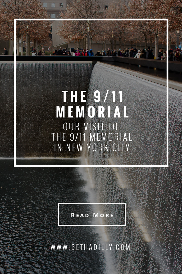 Our Visit To The 911 Memorial in New York City | Bethadilly Photography