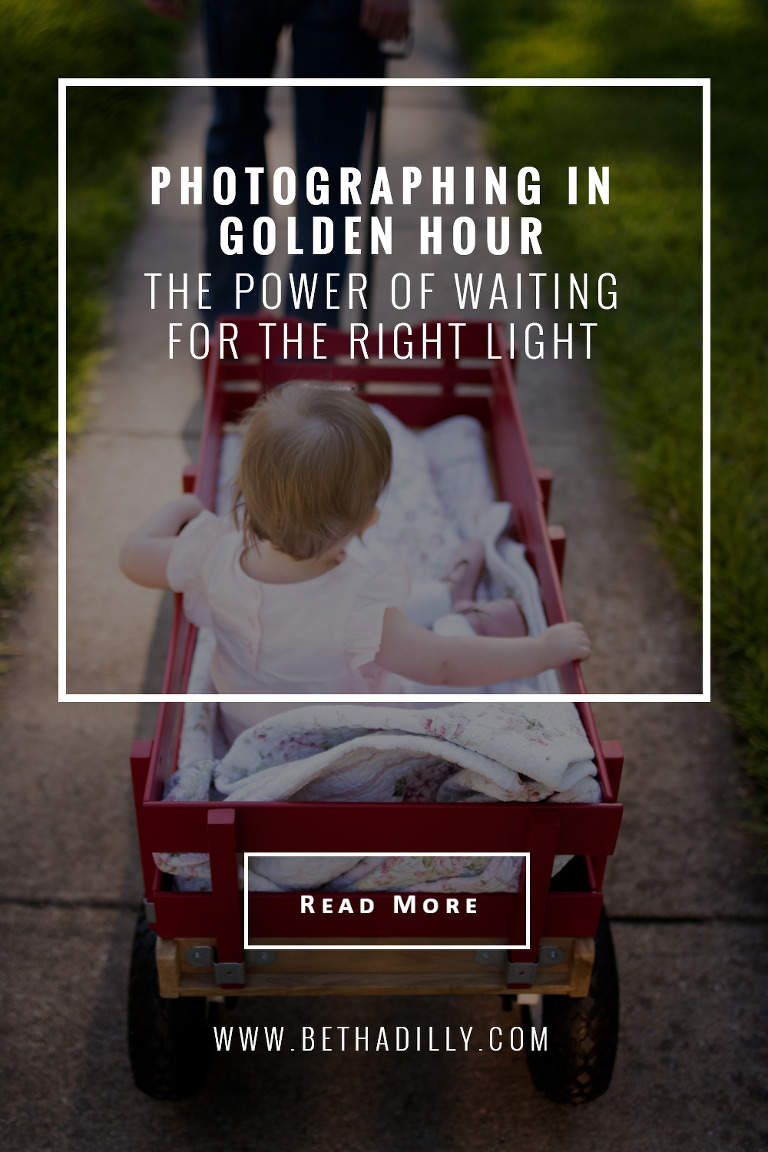 Photographing in Golden Hour: The Power of Waiting For The Right Light | Bethadilly Photography