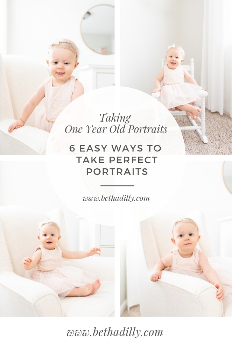Taking One Year Old Portraits | 6 Easy Ways To Capture Perfect Portraits | Bethadilly Photography | www.bethadilly.com
