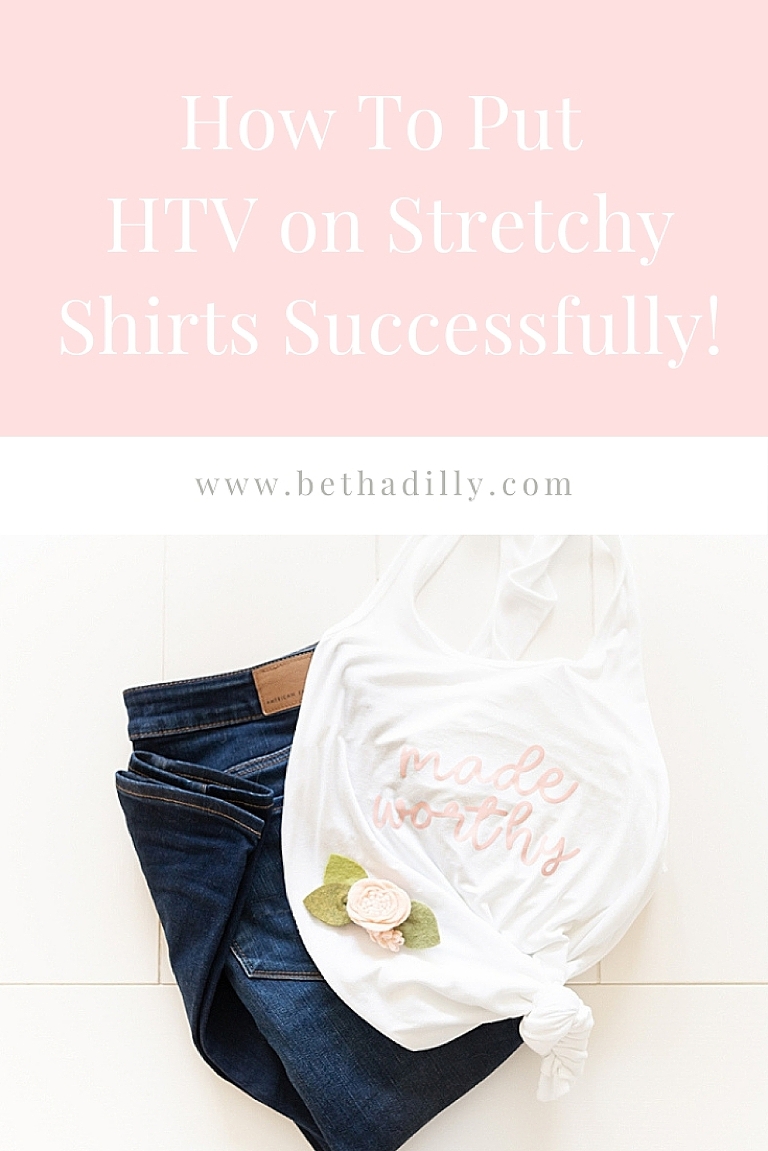HTV On Stretchy Shirts: How To Apply It Successfully | www.bethadilly.com