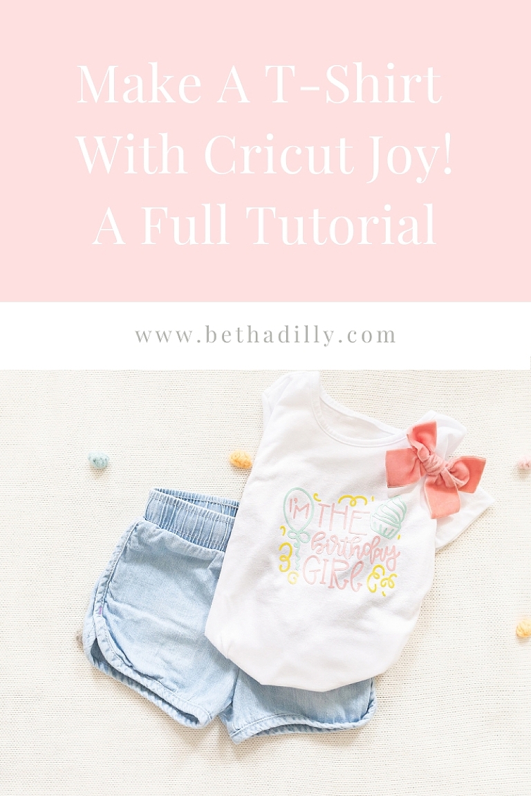 Cricut Joy T-Shirt Making : An Easy Step-By-Step Guide | www.bethadilly.com