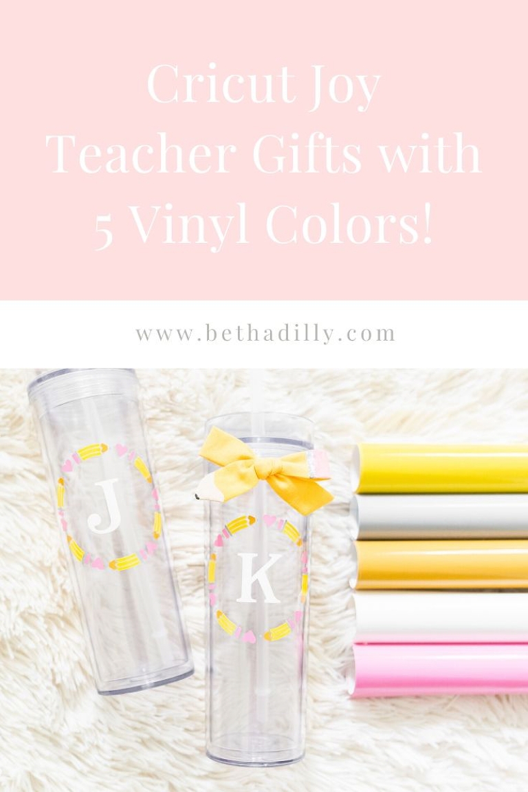 Cricut Joy Teacher Gifts With 5 Colors of Vinyl! | www.bethadilly.com