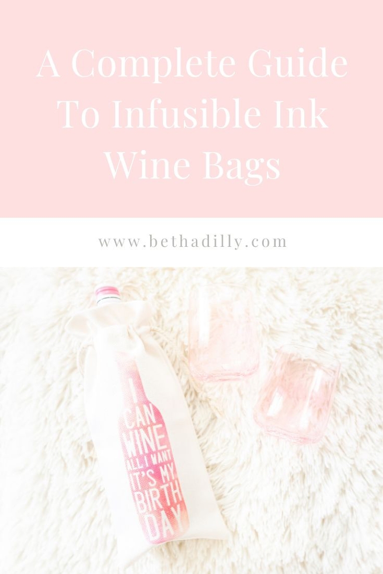 Infusible Ink Wine Bag: Infusible Ink with EasyPress Mini | www.bethadilly.com
