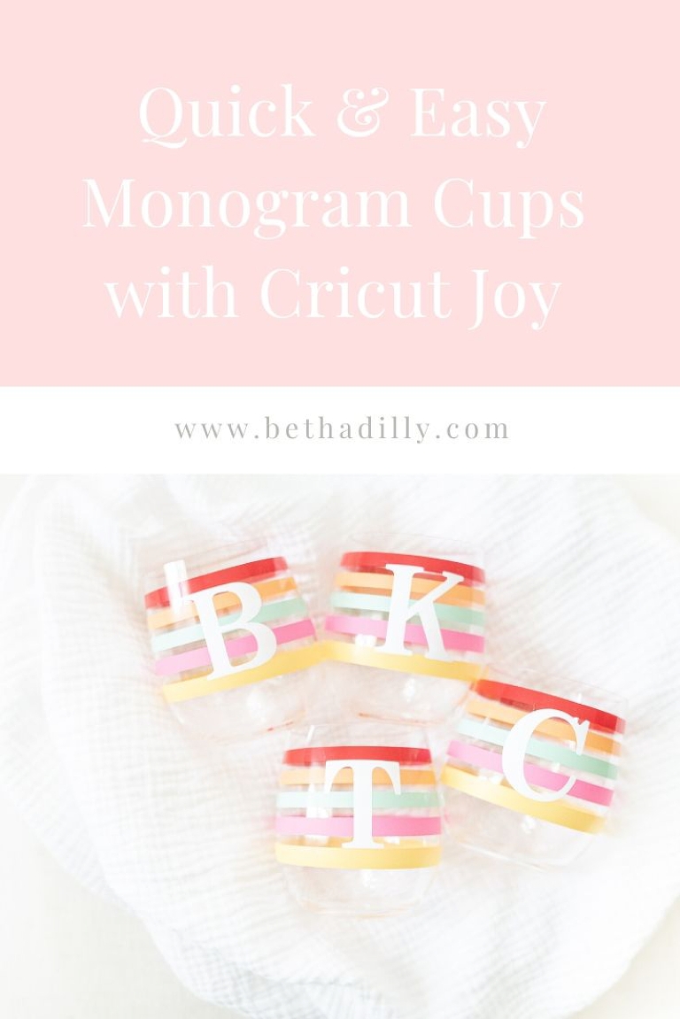 Beginner Friendly Monogram Cup with Cricut Joy | www.bethadilly.com