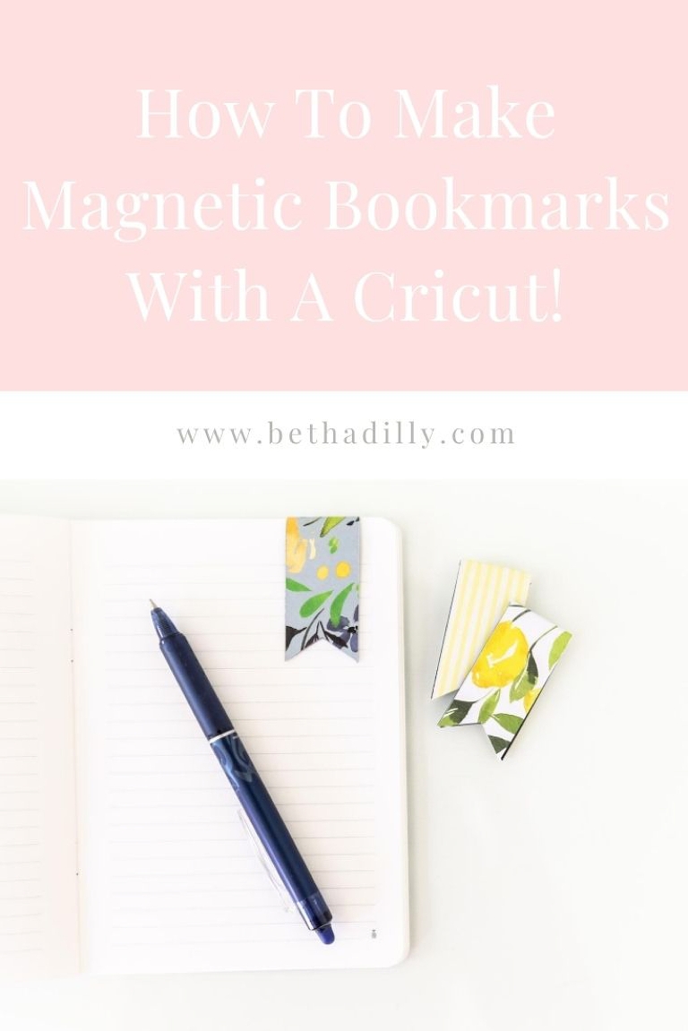 Cricut Magnetic Bookmarks From Start To Finish | www.bethadilly.com