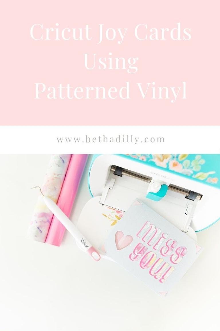 Cricut Joy Cards With Patterned Vinyl | www.bethadilly.com