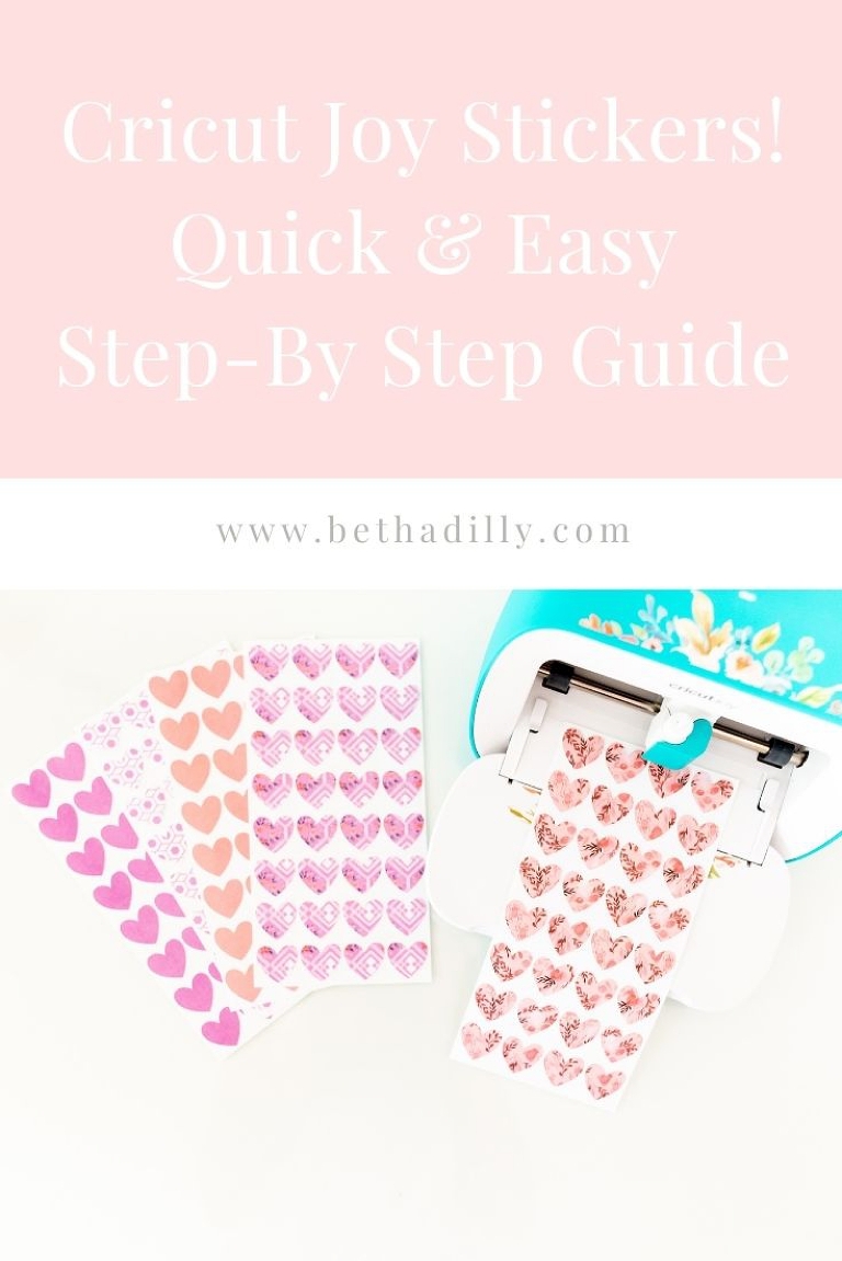 Cricut Joy Stickers : A Step by Step Guide! | www.bethadilly.com